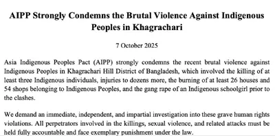 AIPP firmly denounces the brutal attacks on Indigenous communities in Khagrachari
